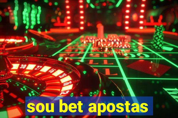 sou bet apostas